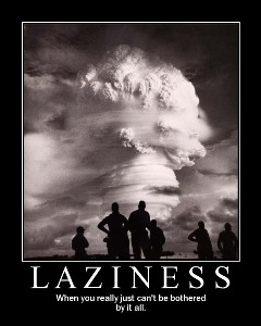 I'm Lazy